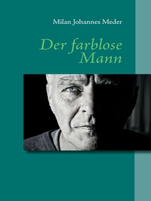 cover image of Der farblose Mann